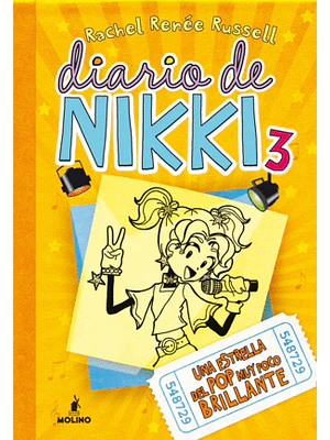 Diario De Nikki 3 Una Estrella Del Pop Muy Poco Brillante