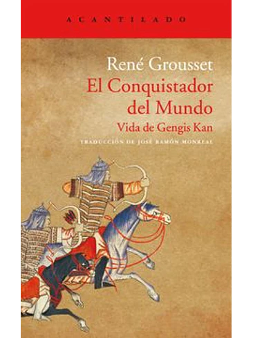 Conquistador Del Mundo Vida De Gengis Kan, El 1