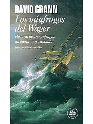 Naufragos Del Wager, Los