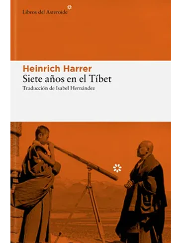 Siete Años En El Tibet 1