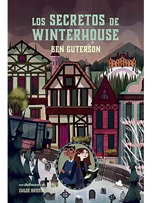 Hotel Winterhouse 2 Secretos De Winterhouse