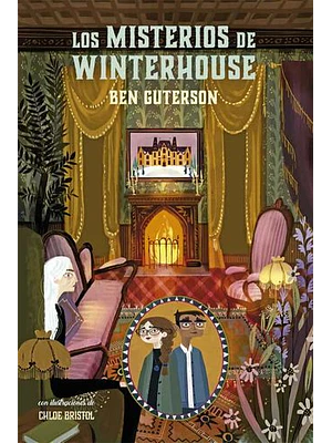 Hotel Winterhouse 3 Los Misterios De Winterhouse