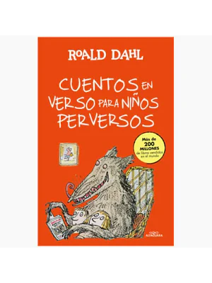 Cuentos En Verso Para Niños Perversos 