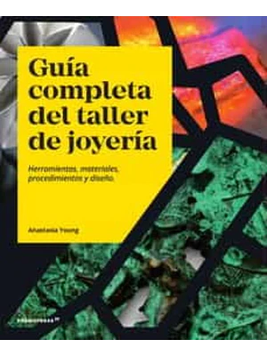 Guia Completa Del Taller De Joyeria