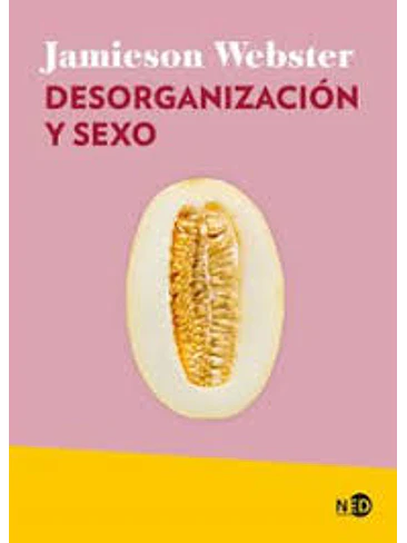 Desorganizacion Y Sexo 1