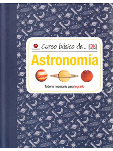 Curso Basico De Astronomia 1