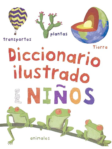 Diccionario Ilustrado Para Niños 1