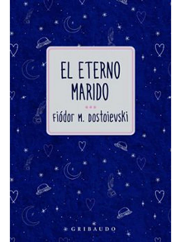 Eterno Marido, El 1