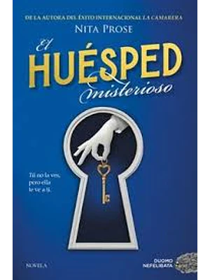 Huesped Misterioso, El