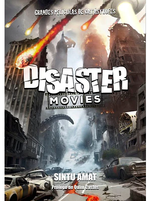 Disaster Movies Grandes Peliculas De Catastrofes