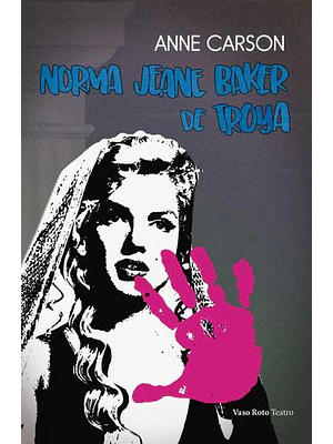 Norma Jean Baker De Troya