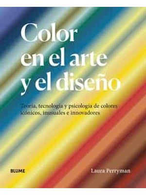 Color En El Arte Y El Diseño