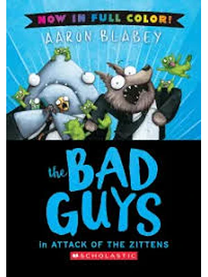 The Bad Guys Td 4 In Attack Of The Zittens (Color Edition)
