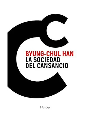 Sociedad Del Cansancio, La