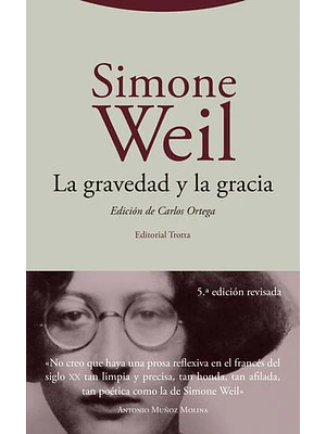 Gravedad Y La Gracia, La