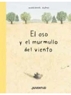 Oso Y El Murmullo Del Viento, El