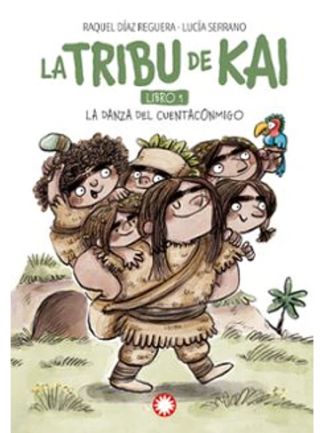 Tribu De Kai 1 La Danza Del Cuentaconmigo, La 1