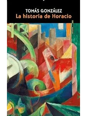 Historia De Horacio, La