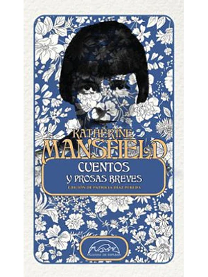 Cuentos Y Prosas Breves Katherine Mansfield