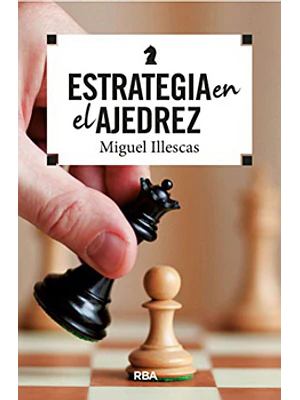 Estrategia En El Ajedrez
