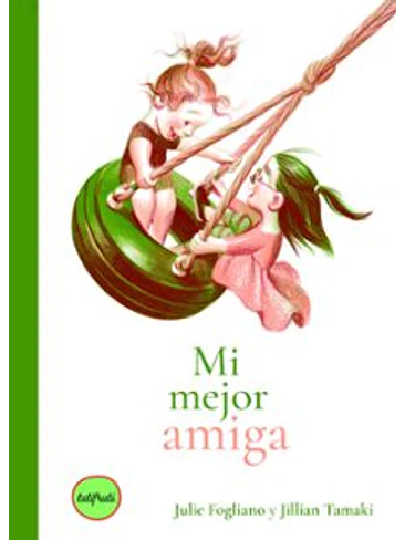 Mi Mejor Amiga 1
