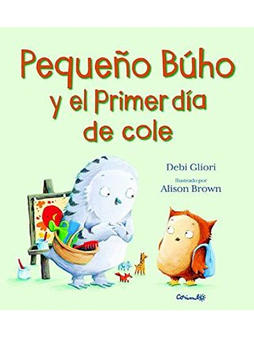 Pequeño Buho Y El Primer Dia De Cole 1