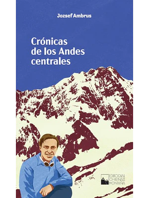 Cronicas De Los Andes Centrales