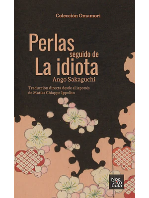 Perlas Seguido De La Idiota