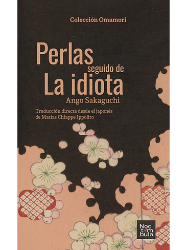 Perlas Seguido De La Idiota 1