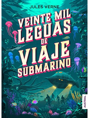 Veinte Mil Leguas De Viaje Submarino