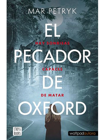 Pecador De Oxford, El 1