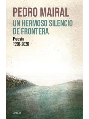Un Hermoso Silencio De Frontera