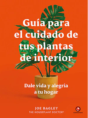 Guia Para El Cuidado De Tus Plantas De Interior