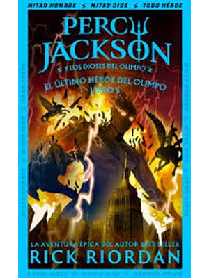 Percy Jackson 5 El Ultimo Heroe Del Olimpo