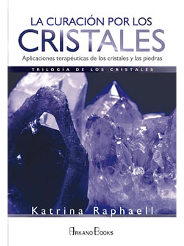 Curacion Por Los Cristales, La 1