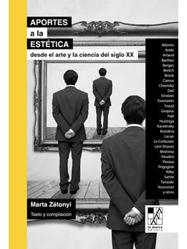 Aportes A La Estetica Desde El Arte Y La Ciencia Del Siglo Xx 1
