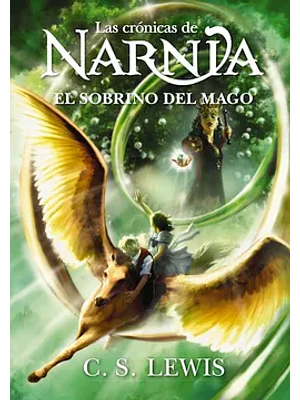Cronicas De Narnia 1 El Sobrino Del Mago