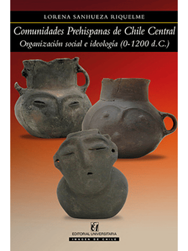 Comunidades Prehispanas De Chile Central 1
