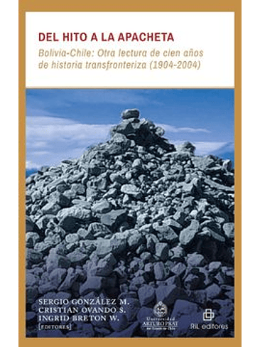 Del Hito A La Apacheta Bolivia-Chile 1