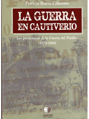 Guerra En Cautiverio, La 1