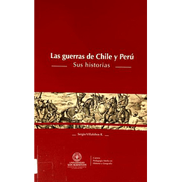 Las Guerras De Chile Y Peru