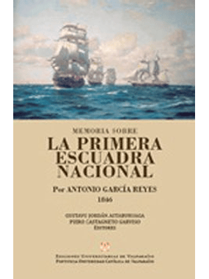 Memoria Sobre La Primera Escuadra Nacional