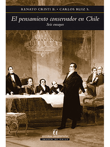 Pensamiento Conservador En Chile, El 1
