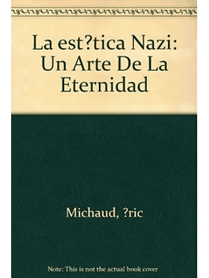 Estetica Nazi, La