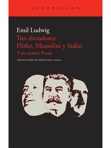 Tres Dictadores: Hitler, Mussolini Y Stalin 1