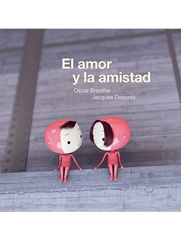 Amor Y La Amistad, El 1
