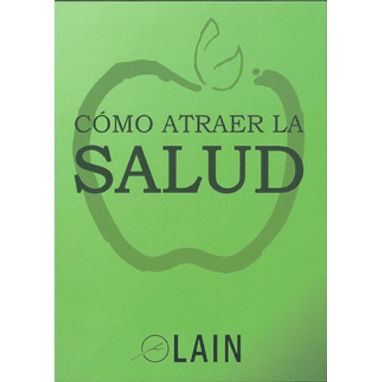 Como Atraer La Salud