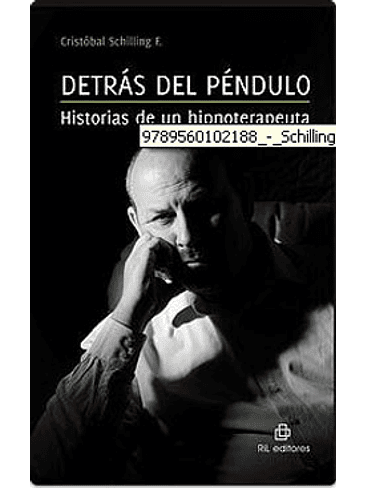 Detras Del Pendulo Historias De Un Hipnoterapeuta 1