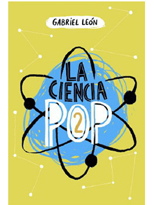 Ciencia Pop 2, La