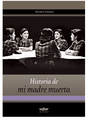 Historia De Mi Madre Muerta